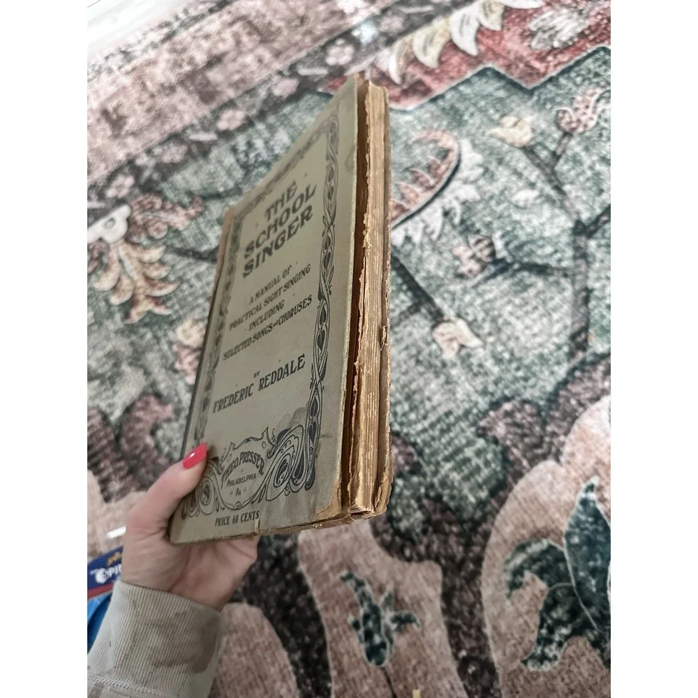 The‎ School Singer: A Manual of Practical Sight Singing by Frederic Reddale 1907